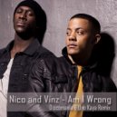 Nico and Vinz - Am I Wrong (Discomania & Uno Kaya Remix)
