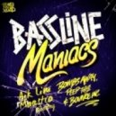 Bombs Away, Peep This & Bounce Inc., We AM - Bassline Maniacs (A!k L!m x Maestro Bootleg)
