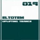 Eltotem - Uplifting Session 019