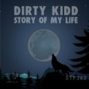 Dirty Kidd - Shine On The World