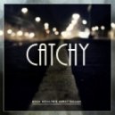 Adam Aesalon & Murat Salman - Catchy (Original Mix)