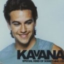 Kavana - Special Kinda Something