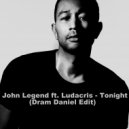 John Legend ft. Ludacris - Tonight