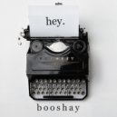 Booshay - Hey