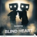 Cazzette feat. Terri B! - Blind Heart (Broiler Remix)