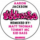 Aaron Jackson - Bubble Goose