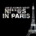 Jay - Z feat. Kanye West & Alex Holsten & Dj Stylezz - Niggas In Paris (El\'darius Edit 2015)