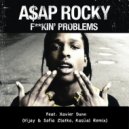 A$AP Rocky, Xavier Dunn - Fuckin' Problems