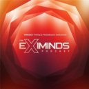 Eximinds - The Eximinds Podcast 004 ()