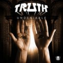 Truth - Undeniable (Noclu Remix)