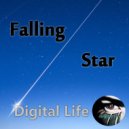Digital Life - Falling Star (Original mix)