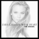 Zara Larsson - Weak Heart (Don Palm Remix)