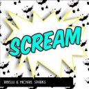 RIBELLU & Michael Sparks - Scream (Original Mix)