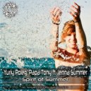 Yuriy Poleg & Papa Tony - Spirit of Summer Feat Jenna Summer (Nevelskiy, Oleg Suhov, Fairtonesax Dub Remix)