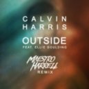 Calvin Harris feat. Ellie Goulding - Outside (Maestro Harrell Remix)
