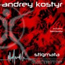 Andrey Kostyr - Stigmata