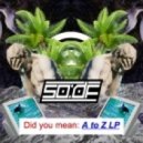 SO:DF - Make Me Wanna