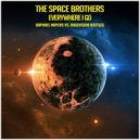 The Space Brothers - Everywhere I Go