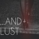 Maksim Korolev - ...AND LUST ()