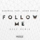 Hardwell feat. Jason Derulo - Follow Me