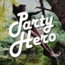 Party Hero & Dustin - Remedy (Original Mix)