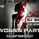 DJ Slim Line - J - Factory Women Party (Valintines Day)