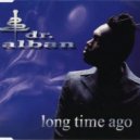 Dr.Alban - Long Time Ago (My MuZik"Z"project remix 2015) (My MuZik\