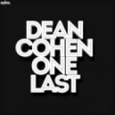 Dean Cohen - One Last