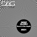 Deep Glory - Back In The Depth