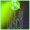 DeeJayAlex presents Create - Back To Disco Mix vol. 4 ()
