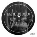 Buegel & Brett feat. Alive Olivia - Love Me Like You Do