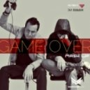 Heatbeat feat. Row Rocka & MainGain - Game Over (Dj EvoLexX Mash Up)