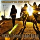 Funky Boogie Brothers - Summer In The City