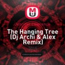 Jennifer Lawrence - The Hanging Tree (Dj Archi & Alex Remix) (Dj Archi & Alex Remix)