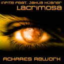 Infite feat. Jakub Hübner - Lacrimosa (ACHARES Rework)