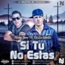 Nicky Jam Ft. De La Ghetto - Si Tu No Estas