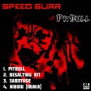 Speed Burr - Desalting Kit (Original Mix)