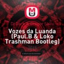 Dj Dark & Gregor Salto - Vozes da Luanda