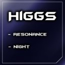 Higgs - Night