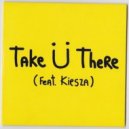 Jack Ü feat. Kiesza - Take Ü There (DJ Fernandez Remix)