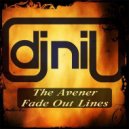 Dj Nil vs. The Avener - Fade Out Lines (Dj NIL Remix)