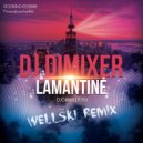 DJ Dimixer - Lamantine
