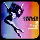 Minimatic - Run Run Run (Jayl Funk Remix)