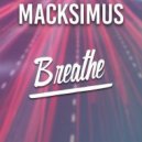 Macksimus - Breathe