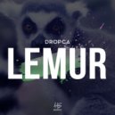 Dropca - Lemur