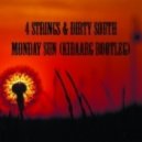 4 Strings & Dirty Vegas - Monday Sun