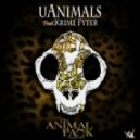 uAnimals ft. Krime Fyter - Get Phucked Up