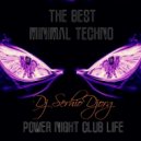 Dj Serhio DJorg - Power Night Club Life (vol.23)