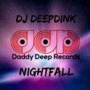 Dj Deepdink - Nightfall (Original Mix)