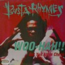 Busta Rhymes - Woo Hah!